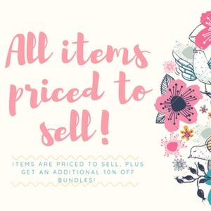 ALL ITEMS PRICED TO SELL!